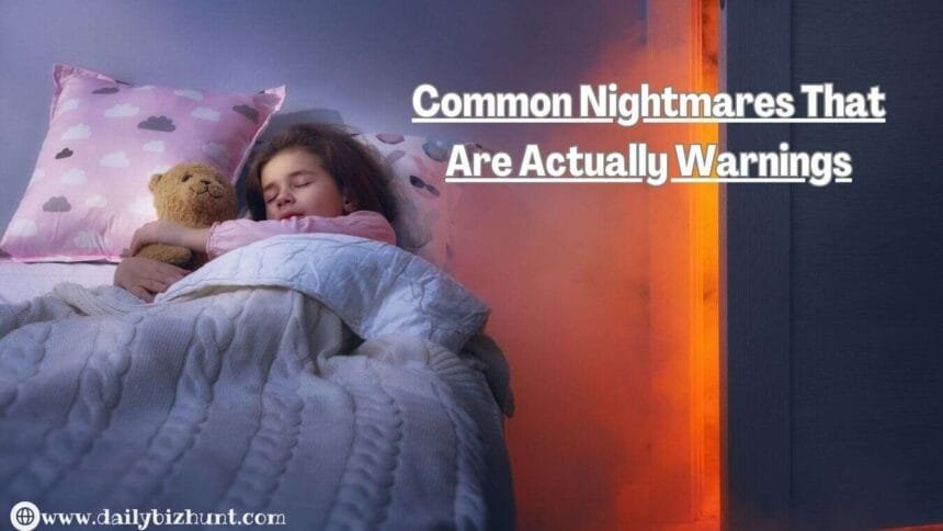 common nightmares that are actually warnings